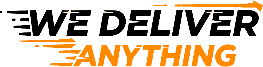 We Deliver Anything